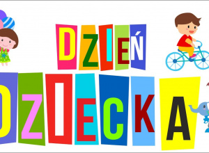 1 czerwca Dzień Dziecka - Życzenia i prezent dla Przedszkolaków